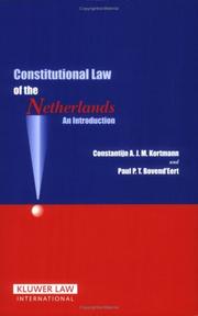 Constitutional law of the Netherlands : an introduction