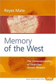 Cover of: Memory of the West: The Contemporaneity of Forgotten Jewish Thinkers (Value Inquiry Book, 163)
