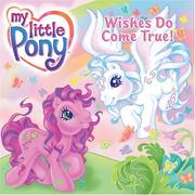 Cover of: Wishes Do Come True! by Ann Marie Capalija