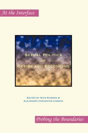 Cover of: Sexual Politics of Desire and Belonging. (Approaches to Translation Studies)