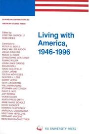 Cover of: Living with America 19461996 (European Contributions to American Studies)