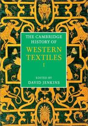 The Cambridge history of western textiles