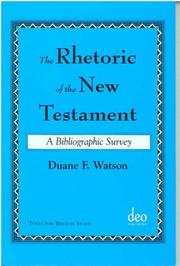 The rhetoric of the New Testament : a bibliographic survey