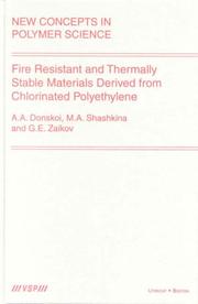 Cover of: Fire Resistant and Thermally Stable Materials Derived from Chlorinated Polyethylene (New Concepts in Polymer Science, 13)