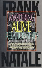 Cover of: Mastering Alive Relationships