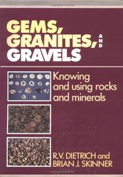 Gems, granites, and gravels