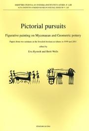 Cover of: Pictorial Pursuits: Figurative Painting on Mycenaean & Geometric Pottery: Papers from Two Seminars at the Swedish Institute at Athens in 1999 & 2001 (Acta Instituti Atheniensis Regni Sueciase)