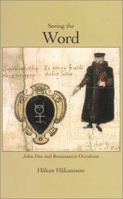 Cover of: Seeing the Word: John Dee and Renaissance Occultism