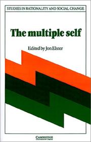 Cover of: The Multiple Self (Studies in Rationality and Social Change)