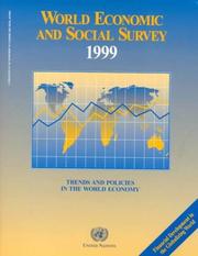 World economic and social survey, 1999 by United Nations., Department of Economic