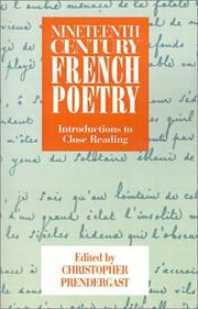 Cover of: Nineteenth-century French poetry: introductions to close reading