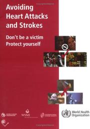 Cover of: Avoiding heart attacks and strokes by 