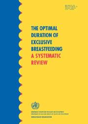 Cover of: The Optimal Duration of Exclusive Breastfeeding | World Health Organization