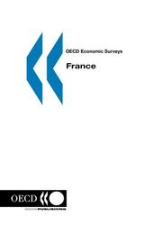 Cover of: OECD Economic Surveys: France - Volume 2003 Issue 11 (OECD Economic Surveys)