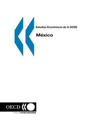 Cover of: Estudios Económicos de la OCDE: Mexico 1997/1998 Volume 1998 Issue 3