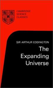 Cover of: The Expanding Universe by Arthur Stanley Eddington