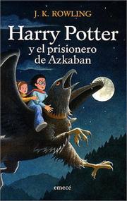 Cover of: Harry Potter y el Prisionero de Azkaban by J. K. Rowling