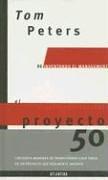 Cover of: El proyecto 50 by Tom Peters
