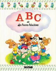 Cover of: Abc (Los Picaros Peluchines Escuelita)