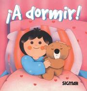 Cover of: A Dormir/sleeptime (Burbujas)