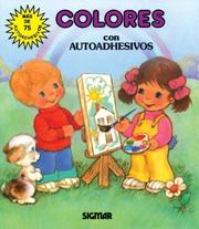 Cover of: Colores Con Autoadhesivos - Figuritas