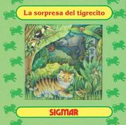 Cover of: La Sorpresa Del Tigrecito/little Bear's Surprise (Ventana Magica) by Olga Colella