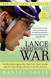Lance Armstrong's War by Daniel Coyle