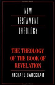 The theology of the book of Revelation by Richard Bauckham