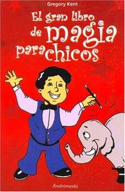 Cover of: El Gran Libro de Magia Para Chicos