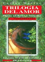 Cover of: Trilogia del Amor 1 - Fundamentos