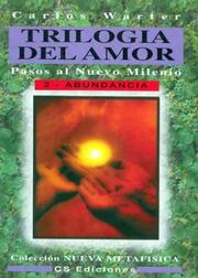 Cover of: Trilogia del Amor 2 - Abundancia by Carlos Warter