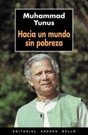 Hacia Un Mundo Sin Pobreza by Muhammad Yunus