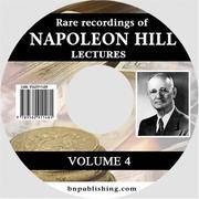 Cover of: Rare Recordings of Napoleon Hill Lectures, Vol. 4 (of 9)