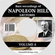 Cover of: Rare Recordings of Napoleon Hill Lectures, Vol. 6 (of 9)