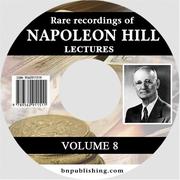 Cover of: Rare Recordings of Napoleon Hill Lectures, Vol. 8 (of 9)
