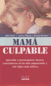 Cover of: Mama Culpable/ Mommy Guilt