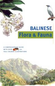 Cover of: Balinese Flora & Fauna (Discover Indonesia Series) by Julian Davison, Bruce Granquist