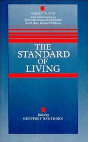 The Standard of living : the Tanner lectures, Clare Hall, Cambridge, 1985