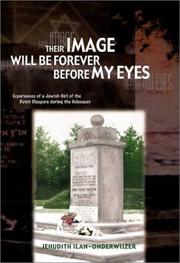 Cover of: Their Image Will Be Forever Before My Eyes: Experiences of a Jewish Girl of the Dutch Diaspora During the Holocaust