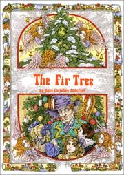 Cover of: The Fir Tree by Hans Christian Andersen