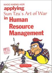 Cover of: Applying Sun Tzu's Art of War in Human Resource Management (Sun Tzu's Business Management Series) by Khoo Kheng-Hor