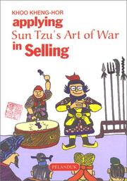 Cover of: Applying Sun Tzu's Art of War in Selling (Sun Tzu's Business Management Series)