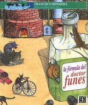 Cover of: La Formula Del Doctor Funes by Francisco Hinojosa