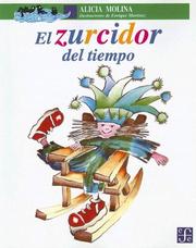 Cover of: El Zurcidor Del Tiempo by Alicia Molina