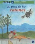 El Pozo de Los Ratones by Pascuala Corona