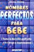 Cover of: Nombres perfectos para bebé