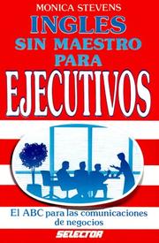 Cover of: Ingles sin maestro para ejecutivos / English without Teachers for Executives