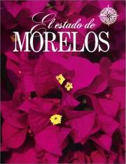 Cover of: El Estado de Morelos (No Viaje Sin Su Guia)