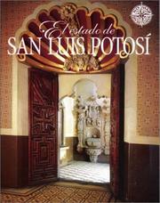 Cover of: El Estado de San Luis Potosí (No Viaje Sin Su Guia)