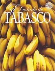 Cover of: El Estado de Tabasco (No Viaje Sin Su Guia)